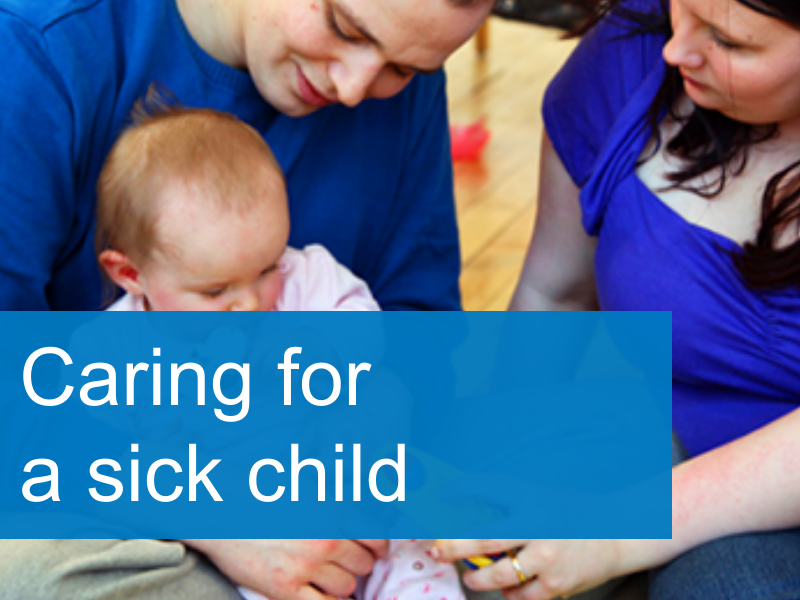 Caring for a sick child