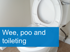 wee, poo and toileting