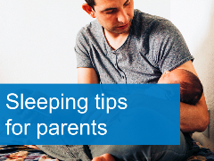 Sleeping tips for parents