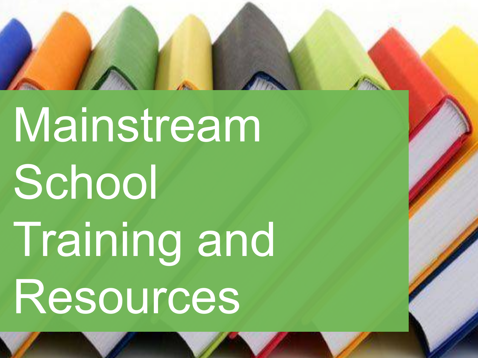 Mainstream School and Training Resources Tile